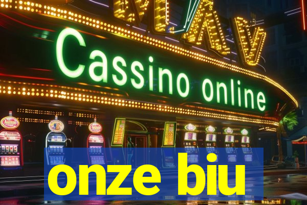 onze biu